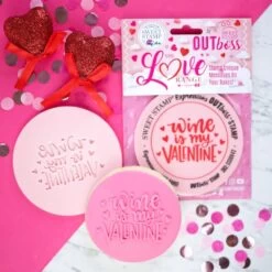 Sweet Stamp Wine Is My Valentine - OUTboss Love
